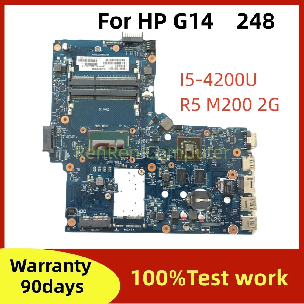 HP G14 248 Ʈ  759268-001 759268-501, CPU I5-4200U GPU, AMD R5 M200 2GB, 6050A2645501-MB-A01 6050A2645501